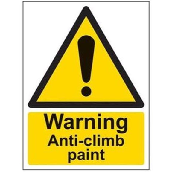 Warning General - Warning Anti-Climb Paint - 200 X 300mm